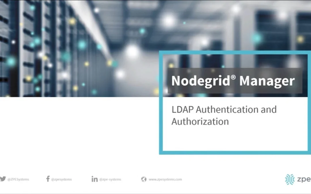 Nodegrid Manager – LDAP Authorization and Authentication