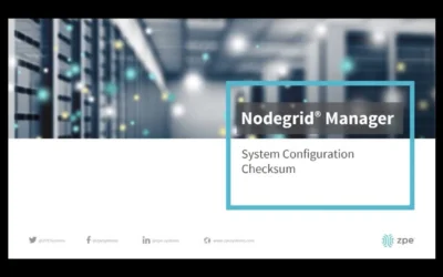 Nodegrid Manager – System Configuration Checksum