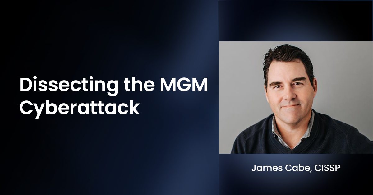 Dissecting the MGM Cyberattack