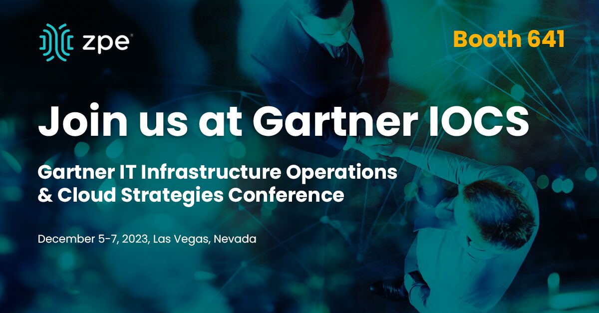 Gartner IOCS Conference ZPE Systems